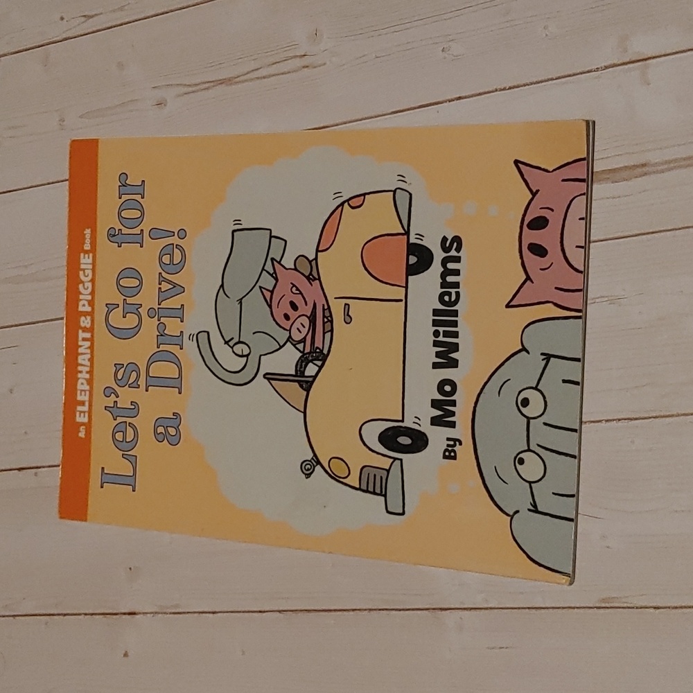 An Elephant And Piggie Book Let's Go For A Drive Mo Willems Easy Reader